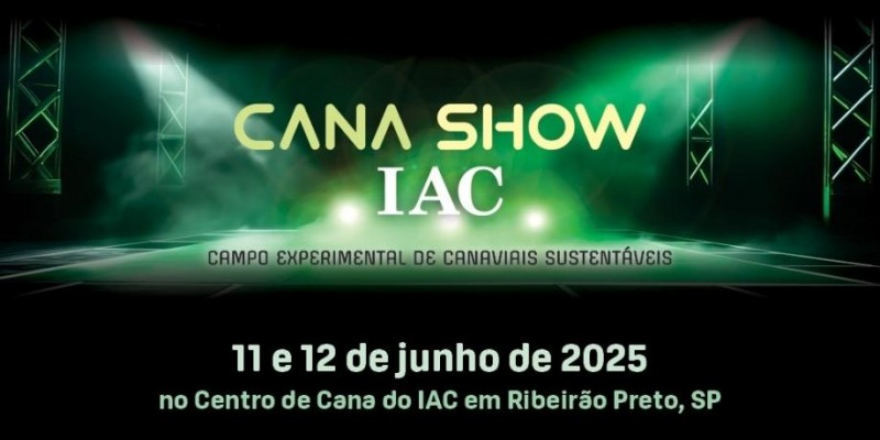 Abertas as Inscrições para o Cana Show-IAC 2025