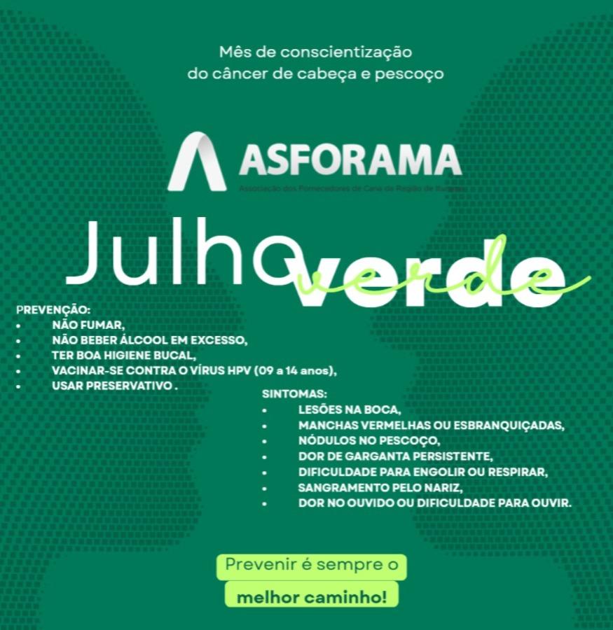 Julho Verde: ASFORAMA reforça a conscientização sobre a prevenção do câncer de cabeça e pescoço